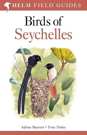 Immagine del venditore per Field Guide to Birds of Seychelles: Second Edition (Helm Field Guides) venduto da Goodbooks Company