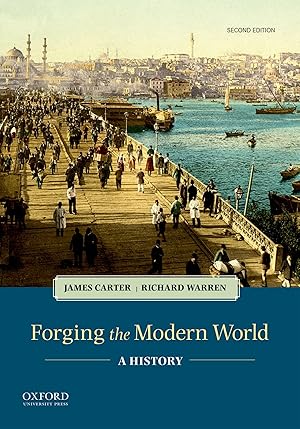 Immagine del venditore per Forging the Modern World: A History venduto da Reliant Bookstore