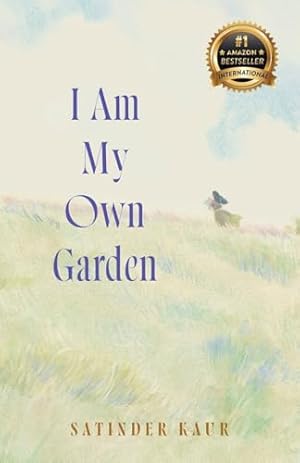 Imagen del vendedor de I Am My Own Garden a la venta por Goodbooks Company