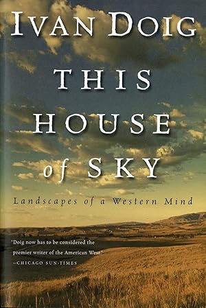 Seller image for This House Of Sky: Landscapes of a Western Mind for sale by Zoom Books Company