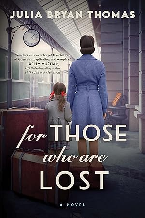 Seller image for For Those Who Are Lost: A Novel for sale by Zoom Books Company