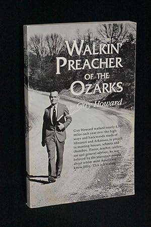 Seller image for Walkin' Preacher of the Ozarks for sale by Books by White/Walnut Valley Books