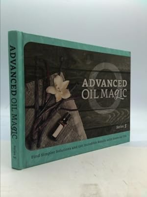 Imagen del vendedor de Advanced Oil Magic Series 5 Book a la venta por ThriftBooksVintage