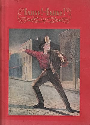 Bild des Verk�ufers f�r ENJINE!-ENJINE! A STORY OF FIRE PROTECTION zum Verkauf von David Gaines