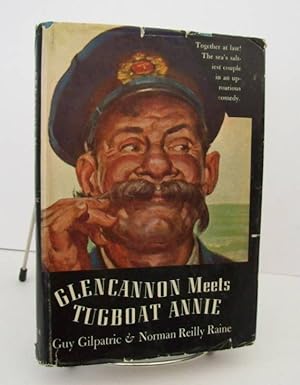 Bild des Verk�ufers f�r Glencannon Meets Tugboat Annie zum Verkauf von John E. DeLeau