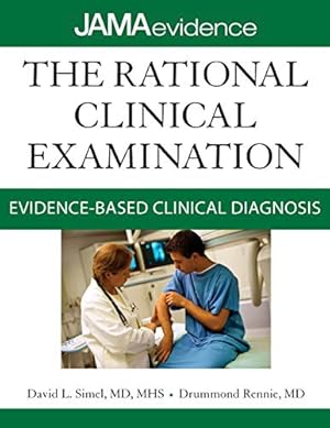Immagine del venditore per The Rational Clinical Examination: Evidence-Based Clinical Diagnosis (Jama & Archives Journals) venduto da Zoom Books East