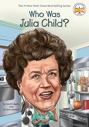 Bild des Verk�ufers f�r Who Was Julia Child? zum Verkauf von Blue Vase Books