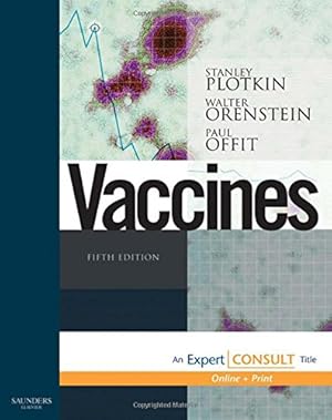 Immagine del venditore per Vaccines: Expert Consult (Vaccines (Plotkin)) venduto da Blue Vase Books
