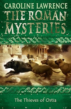 Bild des Verk�ufers f�r The Thieves of Ostia (The Roman Mysteries) zum Verkauf von Zoom Books Company