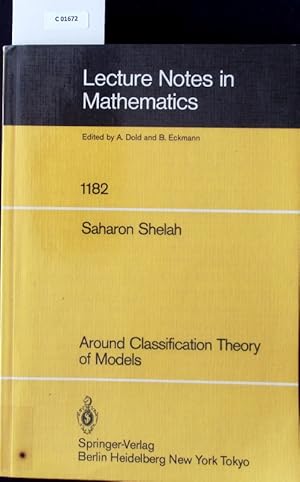 Bild des Verkufers fr Around Classification Theory of Models. Lecture notes in mathematics; 1182. zum Verkauf von Antiquariat Bookfarm