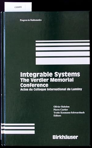 Seller image for Integrable systems. The Verdier Memorial Conference ; actes du colloque international de Luminy. for sale by Antiquariat Bookfarm