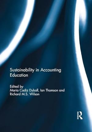 Immagine del venditore per Sustainability in Accounting Education venduto da AHA-BUCH GmbH