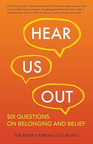 Imagen del vendedor de Hear Us Out: Six Questions on Belonging and Belief a la venta por ebooks Keystone