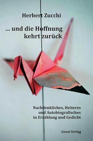 Seller image for . und die Hoffnung kehrt zur�ck for sale by Wegmann1855