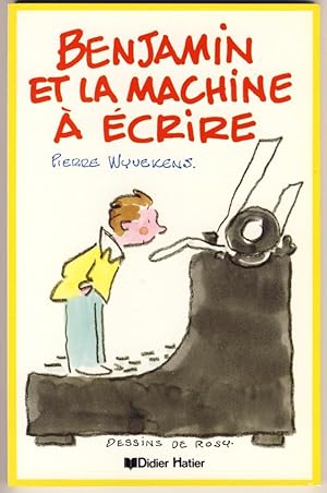 Benjamin et la machine à écrire