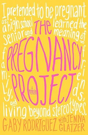 Imagen del vendedor de The Pregnancy Project: A Memoir a la venta por Solr Books