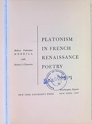 Bild des Verk�ufers f�r Platonism in French Renaissance Poetry zum Verkauf von books4less (Versandantiquariat Petra Gros GmbH & Co. KG)