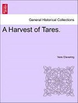 Imagen del vendedor de A Harvest of Tares. a la venta por AHA-BUCH GmbH