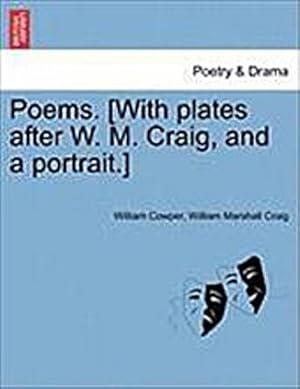 Bild des Verk�ufers f�r Poems. [With Plates After W. M. Craig, and a Portrait.]. Vol. I. zum Verkauf von AHA-BUCH GmbH