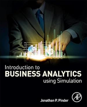 Immagine del venditore per Introduction to Business Analytics Using Simulation venduto da AHA-BUCH GmbH