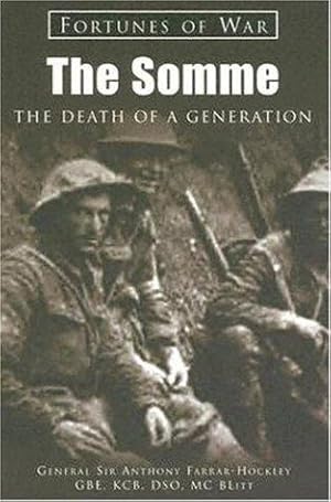 Immagine del venditore per The Somme: The Death of a Generation (Fortunes of War) venduto da WeBuyBooks