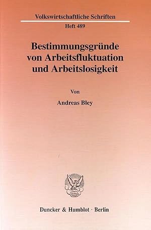 Immagine del venditore per Bestimmungsgr�nde von Arbeitsfluktuation und Arbeitslosigkeit. venduto da preigu