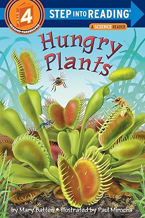 Seller image for Hungry Plants (Step-into-Reading, Step 4) for sale by Used Book Company
