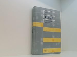 Image du vendeur pour PL/SQL: Lernen, Verstehen und Einsetzen lernen, verstehen und einsetzen ; mit 34 Tabellen mis en vente par Book Broker