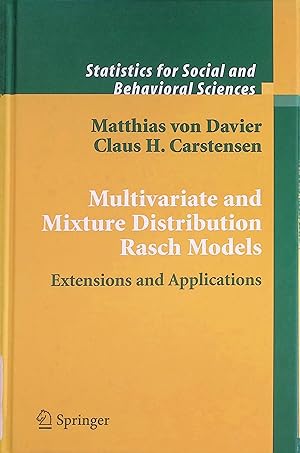 Seller image for Multivariate and Mixture Distribution Rasch Models: Extensions and Applications Statistics for Social and Behavioral Sciences for sale by books4less (Versandantiquariat Petra Gros GmbH & Co. KG)