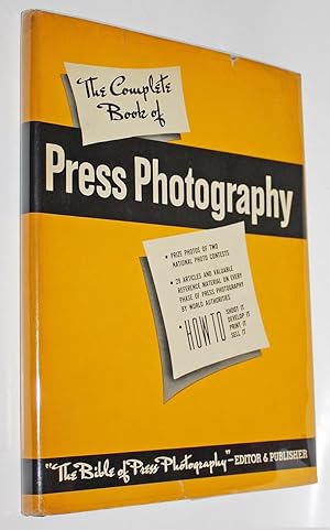 The Complete Book of Press Photography