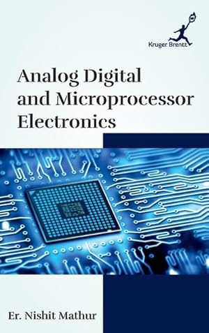 Seller image for Analog Digital and Microprocessor Electronics for sale by AHA-BUCH GmbH