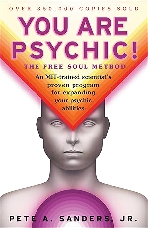 Immagine del venditore per You Are Psychic!: The Free Soul Method venduto da Zoom Books Company
