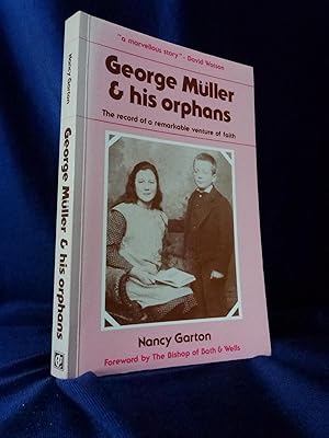Seller image for GEORGE MULLER AND HIS ORPHANS for sale by Gage Postal Books
