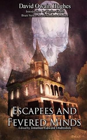 Imagen del vendedor de Escapees and Fevered Minds a la venta por GreatBookPrices
