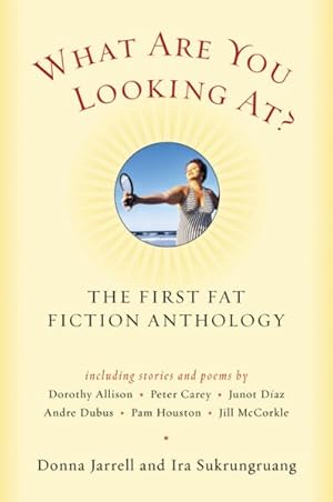 Bild des Verk�ufers f�r What Are You Looking at : The First Fat Fiction Anthology zum Verkauf von GreatBookPricesUK