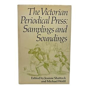 Seller image for The Victorian Periodical Press: Samplings and Soundings for sale by Hewett's Books