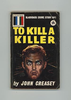 Bild des Verk�ufers f�r TO KILL A KILLER (Fleetway Colourback - first thus - adapted/abridged) zum Verkauf von Orlando Booksellers