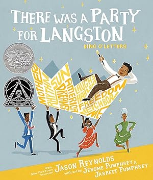 Immagine del venditore per There Was a Party for Langston: (Caldecott Honor & Coretta Scott King Illustrator Honor) venduto da clickgoodwillbooks
