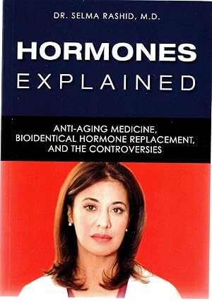 Immagine del venditore per Hormones Explained (Anti-aging medicine bioidentical hormone replacement, and the controversies) venduto da Goodwill of Greater Milwaukee and Chicago