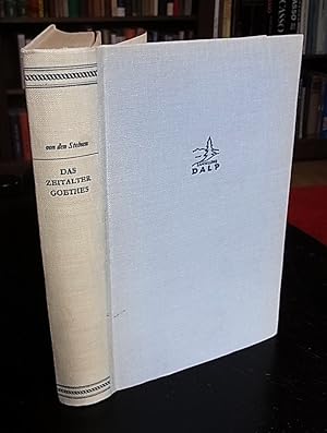 Bild des Verkufers fr Das Zeitalter Goethes. zum Verkauf von Antiquariat Seidel & Richter