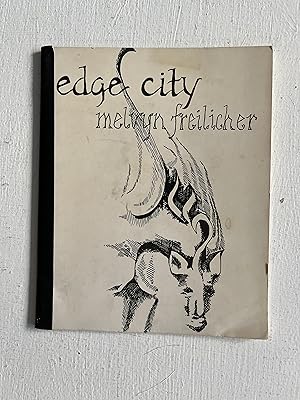 Seller image for Edge City SIGNED COPY with a note to Armand Schwerner menitoning Kathy Acker for sale by Aeon Bookstore