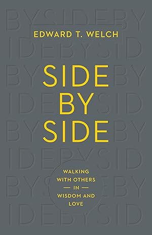 Bild des Verk�ufers f�r Side by Side: Walking with Others in Wisdom and Love zum Verkauf von Dream Books Co.