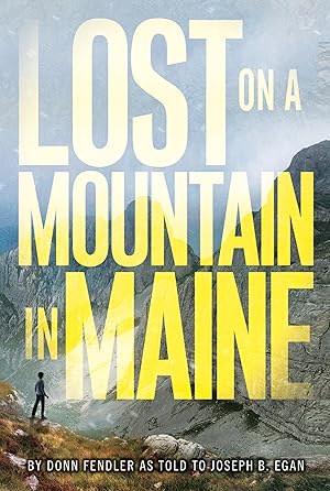 Seller image for Lost on a Mountain in Maine for sale by Blue Vase Books