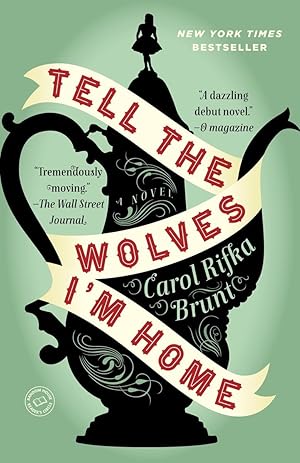 Imagen del vendedor de Tell the Wolves I'm Home a la venta por Used Book Company