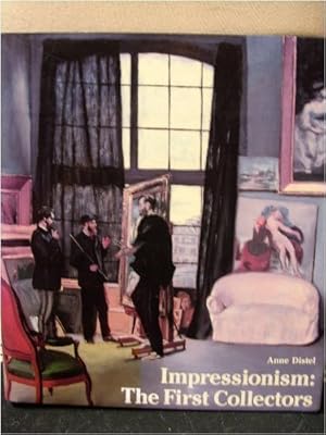 Imagen del vendedor de Impressionism: The First Collectors a la venta por Bay State Book Company