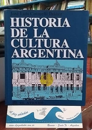 HISTORIA DE LA CULTURA ARGENTINA