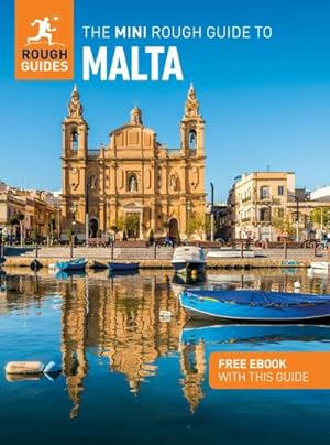 Imagen del vendedor de The Mini Rough Guide to Malta: Travel Guide with eBook a la venta por AHA-BUCH GmbH