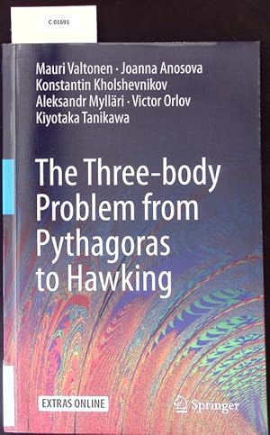 Immagine del venditore per The Three-body Problem from Pythagoras to Hawking. venduto da Antiquariat Bookfarm