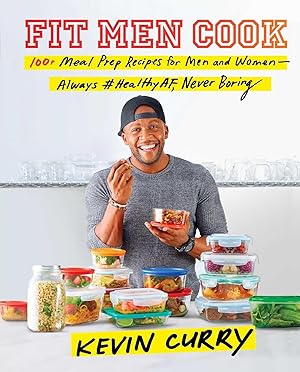 Imagen del vendedor de Fit Men Cook: 100+ Meal Prep Recipes for Men and Women�Always #HealthyAF, Never Boring a la venta por Dream Books Co.