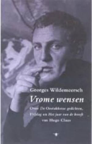 Seller image for Vrome wensen. Over het literaire werk van Hugo Claus. for sale by Frans Melk Antiquariaat